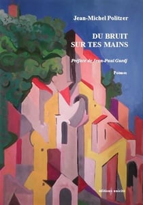 Du bruit sur tes mains