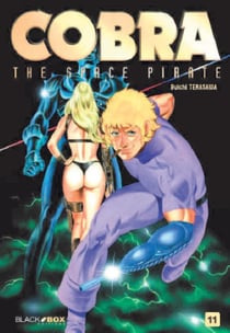 Cobra - the space pirate Tome 11