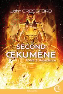 Second oekumene Tome 3 : providence