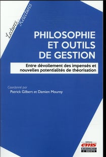 Philosophie et outils de gestion : entre dévoilement des impenses et nouvelles potentialités de théorisation