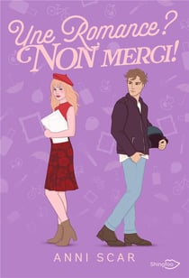 Une Romance ? Non merci !