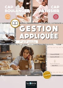 Gestion appliquée CAP boulanger/patissier, 1ère et 2e années (2e édition)
