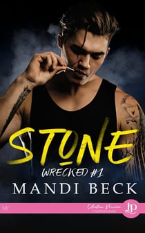 Wrecked Tome 1 : stone