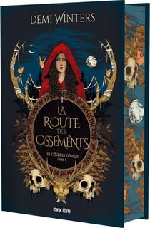 Les Cendres divines Tome 1 : La Route des ossements