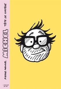 Michel : Intégrale Tomes 1 à 3