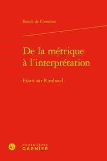 De la métrique à l'interprétation : Essais sur Rimbaud