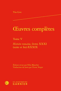 Oeuvres complètes Tome 5 : Histoire romaine, livres XXXI (suite et fin)-XXXIX