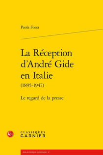 La Réception d'André Gide en Italie (1895-1947) : Le regard de la presse