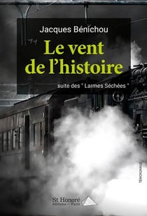 LE VENT DE L'HISTOIRE