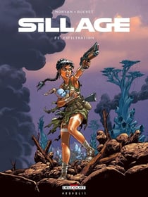 Sillage Tome 21 : exfiltration