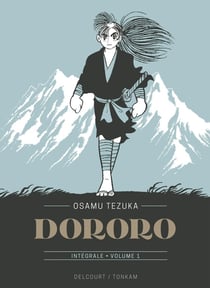 Dororo : Intégrale vol.1