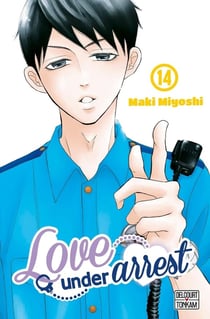 Love under arrest Tome 14