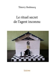 Le rituel secret de l'agent inconnu