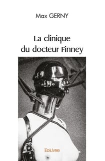 La clinique du docteur finney
