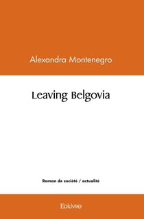 Leaving Belgovia : Roman