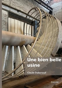 Une bien belle usine