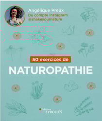 50 exercices de naturopathie