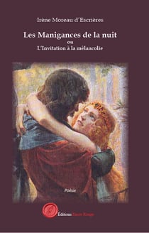 Les Manigances de la nuit ou L'Invitation à la mélancolie - Aux vagues des mers sans rivages