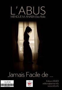 L'abus - jamais facile de...