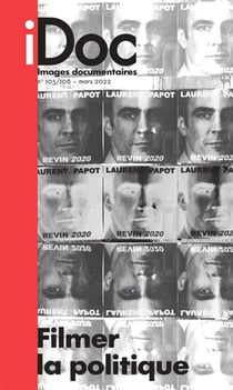 Images documentaires n.103 : filmer la politique