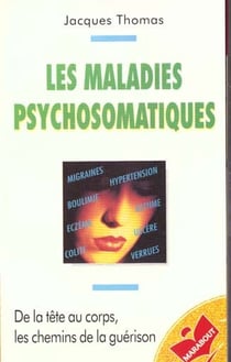 Les maladies psychosomatiques