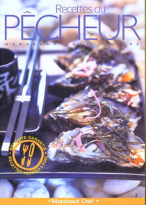 Les recettes du pecheur - poissons et fruits de mer