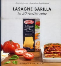 Lasagnes barilla - les 30 recettes culte