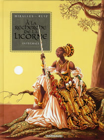 À la recherche de la licorne - intégrale Tome 1