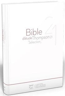 Bible d'étude Thompson, Segond 21, sélection