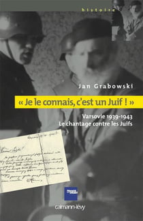 «Je le connais c'est un juif !»