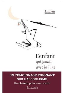 L'enfant qui jouait avec la lune