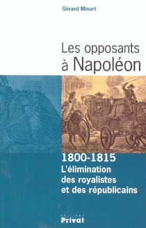 Les opposants à Napoléon