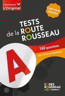 Code Rousseau : Test de la route B (édition 2026)