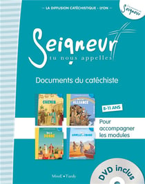 Seigneur, tu nous apelles - documents du catéchiste - modules 5 à 8 - bleu
