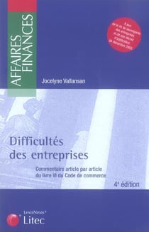 Difficultes des entreprises. commentaire article par articledu livre vi du code