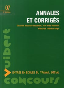 Concours d'entrée en écoles du travail social - annales et corrigés t.7 (8e édition)