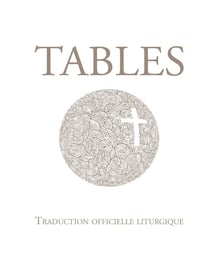Tables - traduction officielle liturgique