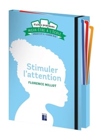Fiches pratiques pour...stimuler l'attention cycles 2 et 3
