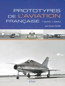 Prototypes de l'aviation française 1945-1960