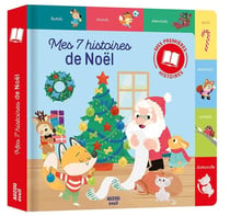 Mes 7 histoires de Noël - mes premières histoires