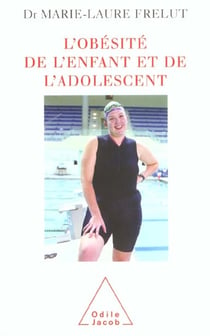 L'obesite de l'enfant et de l'adolescent