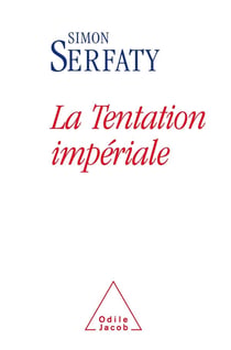La Tentation impériale