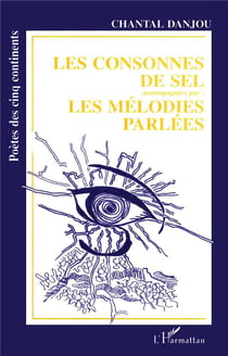 Les consonnes de sel - mélodies parlées