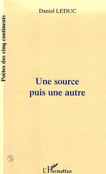 SOURCE (UNE) PUIS UNE AUTRE
