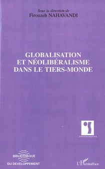 GLOBALISATION ET NEOLIBERALISME DANS LE TIERS-MONDE