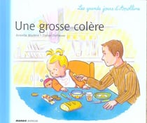 Les grands jours d'apolline - une grosse colère