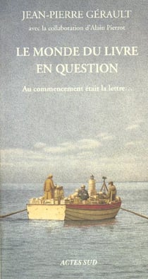 Le monde du livre en question - au commencement était la lettre...