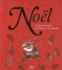 Noël - le livre des contes, des poésies et des chansons