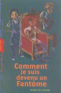 Comment je suis devenu un fantôme