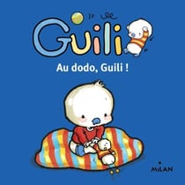 Au dodo, guili !